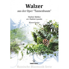 Walzer aus der Oper "Tannenbaum"